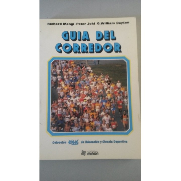Guía del corredor. Guía médica para correr